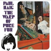 HAIG PAUL - WARP OF PURE FUN (4CD BOX SET) in der Gruppe CD / Pop-Rock bei Bengans Skivbutik AB (4077093)