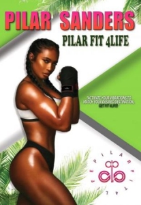 Sanders Pilar - Fit 4 Life in der Gruppe Musik-DVD & Bluray bei Bengans Skivbutik AB (4077102)