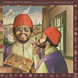 Smith Lonnie Liston And The Cosmic - Renaissance in der Gruppe CD bei Bengans Skivbutik AB (4077307)