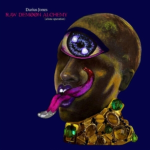 Jones Darius - Raw Demoon Alchemy (A Lone Operatio in der Gruppe CD / Jazz bei Bengans Skivbutik AB (4077310)