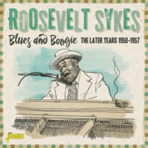 Sykes Roosevelt - Blues And Boogie - The Later Years in der Gruppe Övrigt /  bei Bengans Skivbutik AB (4077352)
