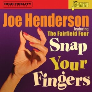Henderson Joe - Snap Your Fingers in der Gruppe Övrigt /  bei Bengans Skivbutik AB (4077355)