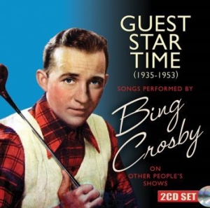 Crosby Bing - Guest Star Time in der Gruppe CD / Pop bei Bengans Skivbutik AB (4077414)