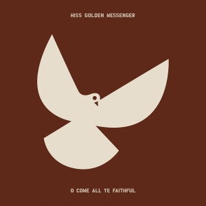 Hiss Golden Messenger - O Come All Ye Faithful (Splatter Vi in der Gruppe VINYL bei Bengans Skivbutik AB (4079828)