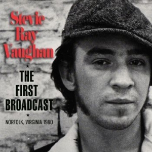 Ray Vaughan Stevie - First Broadcast (Live Broadcast 198 in der Gruppe CD / Rock bei Bengans Skivbutik AB (4079840)