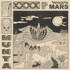 Munya - Voyage To Mars (Orange) in der Gruppe VINYL / Pop bei Bengans Skivbutik AB (4080789)