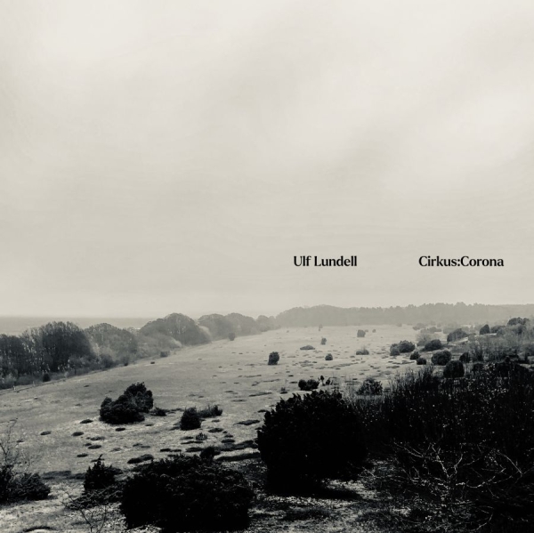 Ulf Lundell - Cirkus:Corona in der Gruppe CD / Rock bei Bengans Skivbutik AB (4081816)