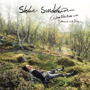 Sundström Stefan - Östan Västan Om Stress Och Press in der Gruppe VINYL / Pop-Rock bei Bengans Skivbutik AB (4086939)