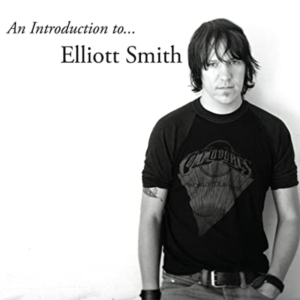 Elliot Smith - An introduction to Elliot Smith in der Gruppe VINYL bei Bengans Skivbutik AB (4087439)