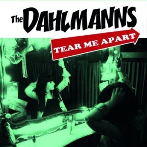 Dahlmanns - Tear Me Apart in der Gruppe VINYL / Rock bei Bengans Skivbutik AB (4087988)