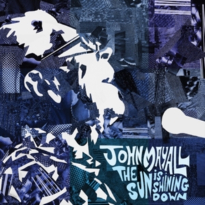 John & The Bluesbreake Mayall - Sun Is Shining Down in der Gruppe VINYL / Blues,Jazz bei Bengans Skivbutik AB (4088103)