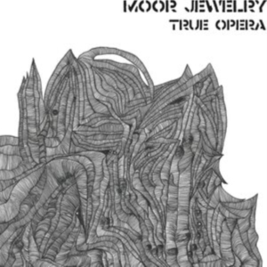 Moor Jewelry - True Opera in der Gruppe VINYL / Pop-Rock,Reggae bei Bengans Skivbutik AB (4088109)