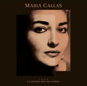 Maria Callas - La Grande Nuit De L'opera in der Gruppe CD / Pop bei Bengans Skivbutik AB (4088130)