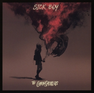 Chainsmokers The - Sick Boy in der Gruppe Övrigt /  bei Bengans Skivbutik AB (4088501)
