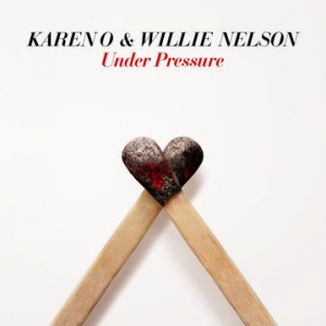 Karen O & Willie Nelson - Under Pressure in der Gruppe UNSERE TIPPS / Record Store Day / RSD-21 bei Bengans Skivbutik AB (4090658)