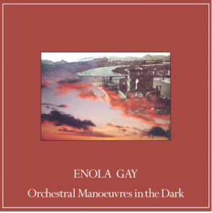 Orchestral Manoeuvres In The Dark - Enola Gay (RSD Vinyl) in der Gruppe UNSERE TIPPS / Record Store Day / RSD-21 bei Bengans Skivbutik AB (4090697)