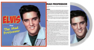 Presley Elvis - Sings The Mad Professor in der Gruppe UNSERE TIPPS / Record Store Day / RSD-21 bei Bengans Skivbutik AB (4090780)