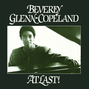 Glenn-Copeland Beverly - At Last! in der Gruppe Pending bei Bengans Skivbutik AB (4091135)
