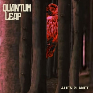 Quantum Leap - Alien Planet in der Gruppe VINYL / Pop-Rock bei Bengans Skivbutik AB (4091314)