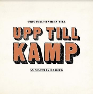 Bärjed Mattias / Various Artists - Upp Till Kamp (Red Vinyl) in der Gruppe VINYL bei Bengans Skivbutik AB (4092028)
