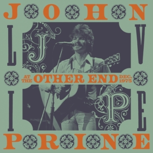 John Prine - Live At The Other End, Dec. 1975 in der Gruppe UNSERE TIPPS / Record Store Day / RSD-21 bei Bengans Skivbutik AB (4092081)