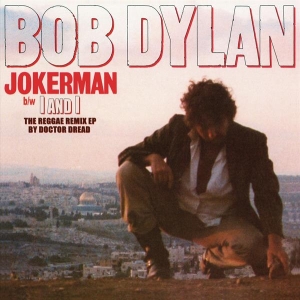 Dylan Bob - Jokerman / I And I Remixes in der Gruppe UNSERE TIPPS / Record Store Day / RSD-21 bei Bengans Skivbutik AB (4092120)