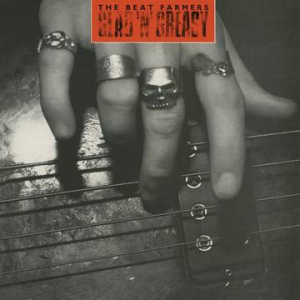 Beat Farmers - Glad N Greasy (Rsd) in der Gruppe Pending bei Bengans Skivbutik AB (4092212)
