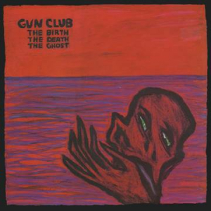 Gun Club - Birth The Death The Ghost (Red Vinyl) (Rsd) in der Gruppe Korr_grupp /  bei Bengans Skivbutik AB (4092230)