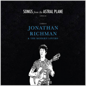 Various artists - Songs From The Astral Plane,Vol.1: Tribute To Jonathan Richman& Modern Lovers (B in der Gruppe Pending bei Bengans Skivbutik AB (4092277)