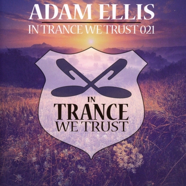 Adam Ellis - In Trance We Trust 21 in der Gruppe CD / Dans/Techno bei Bengans Skivbutik AB (4094024)