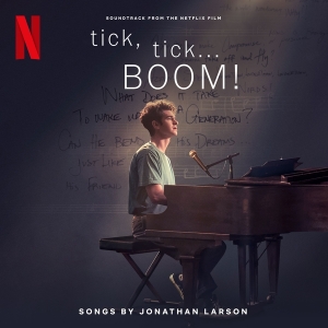 Cast Of Netflix S Film Tick Tick... Boom! The - Tick, Tick... Boom! (Soundtrack From The Netflix Film) in der Gruppe Övrigt /  bei Bengans Skivbutik AB (4095028)