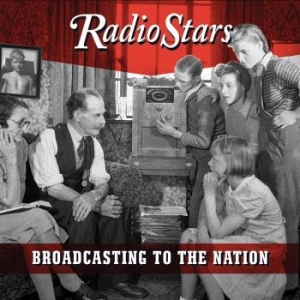Radio Stars - Broadcasting To The Nation (Lost 3R in der Gruppe CD / Rock bei Bengans Skivbutik AB (4095169)