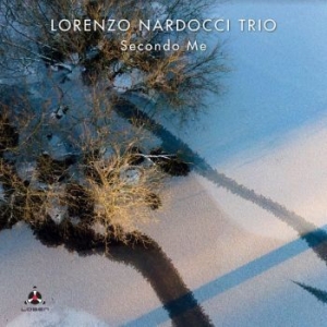 Lorenzo Nardocci Trio - Secondo Me in der Gruppe CD / Jazz bei Bengans Skivbutik AB (4095173)