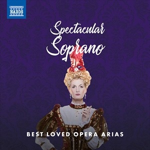 Various - Spectacular Soprano: Best Loved Ope in der Gruppe Externt_Lager / Naxoslager bei Bengans Skivbutik AB (4095199)