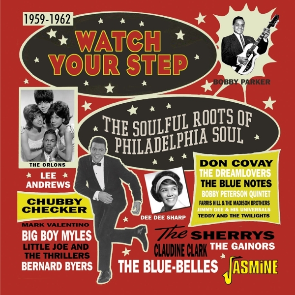 V/A - Watch Your Step: The Soulful Roots Of Philadelphia Soul 1959-1962 in der Gruppe CD / Bestseller bei Bengans Skivbutik AB (4095834)