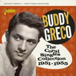 Greco Buddy - Coral Singles Collection 1951-1955 in der Gruppe CD / Pop-Rock bei Bengans Skivbutik AB (4095836)