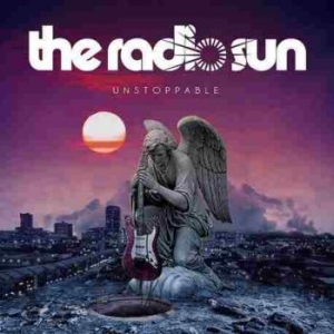 Radio Sun The - Unstoppable in der Gruppe CD / Hårdrock/ Heavy metal bei Bengans Skivbutik AB (4095877)