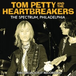 Petty Tom & The Heartbreakers - Spectrum - Philadelphia (Live Broad in der Gruppe CD / Pop-Rock bei Bengans Skivbutik AB (4095890)