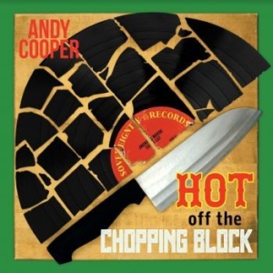 Andy Cooper - Hot Off The Chopping Block in der Gruppe VINYL / Hip Hop bei Bengans Skivbutik AB (4096312)