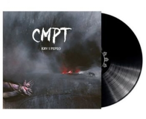 Cmpt - Krv I Pepeo (Black Vinyl Lp) in der Gruppe VINYL / Hårdrock/ Heavy metal bei Bengans Skivbutik AB (4097478)