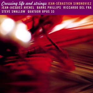 Simonoviez Jean-Sébastien - Crossing Life And Strings in der Gruppe CD bei Bengans Skivbutik AB (4097540)