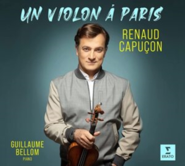 Renaud Capuçon - Un Violon à Paris (Vinyl) in der Gruppe VINYL / Klassiskt bei Bengans Skivbutik AB (4098136)