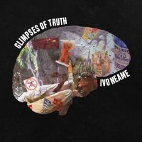 Neame Ivo - Glimpses Of Truth in der Gruppe VINYL / Jazz/Blues bei Bengans Skivbutik AB (4098901)