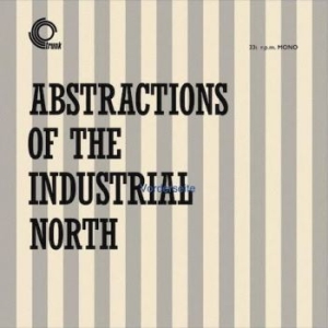 Kirchin Basil - Abstractions Of The Industrial Nort in der Gruppe VINYL bei Bengans Skivbutik AB (4100132)