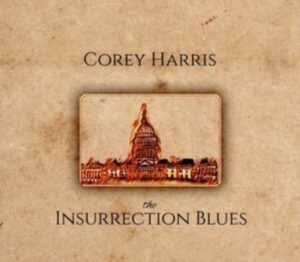 Harris Corey - Insurrection Blues in der Gruppe CD / Pop-Rock bei Bengans Skivbutik AB (4100165)
