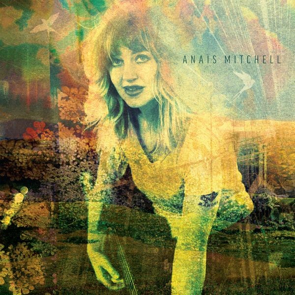 Anaïs Mitchell - Anaïs Mitchell in der Gruppe VINYL / Pop bei Bengans Skivbutik AB (4100224)