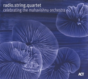 Radio.String.Quartet.Vienna - Celebrating The Mahavishnu Orchestr in der Gruppe CD / Jazz bei Bengans Skivbutik AB (4100234)