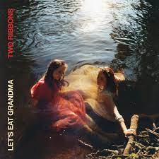 Let's Eat Grandma - Two Ribbons in der Gruppe VINYL / Pop bei Bengans Skivbutik AB (4101579)