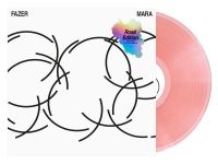 Fazer - Mara (Limited Rosé Ed.) in der Gruppe VINYL bei Bengans Skivbutik AB (4101607)