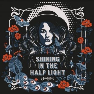 Bailey Elles - Shining The Half Light in der Gruppe CD / Country bei Bengans Skivbutik AB (4101808)